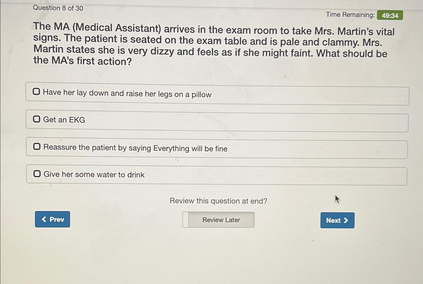 Solved Question 8 ﻿of 30Time Remaining:49:34The MA (Medical | Chegg.com