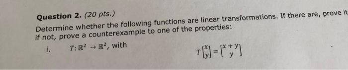 Solved Question 2. (20 Pts.) Determine Whether The Following | Chegg.com