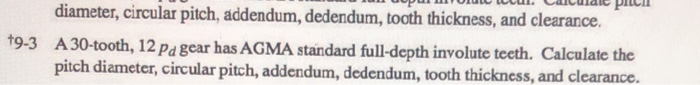 Solved Acuialc Diameter Circular Pitch Addendum Dedendum Chegg