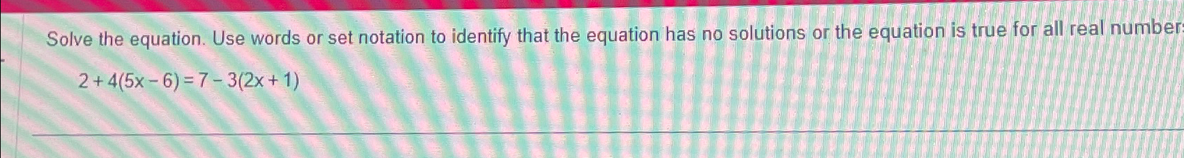 solved-solve-the-equation-use-words-or-set-notation-to-chegg