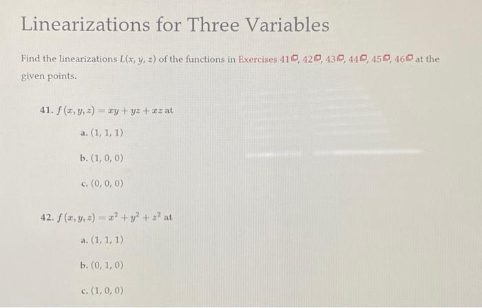 Solved Linearizations for Three Variables Find the | Chegg.com