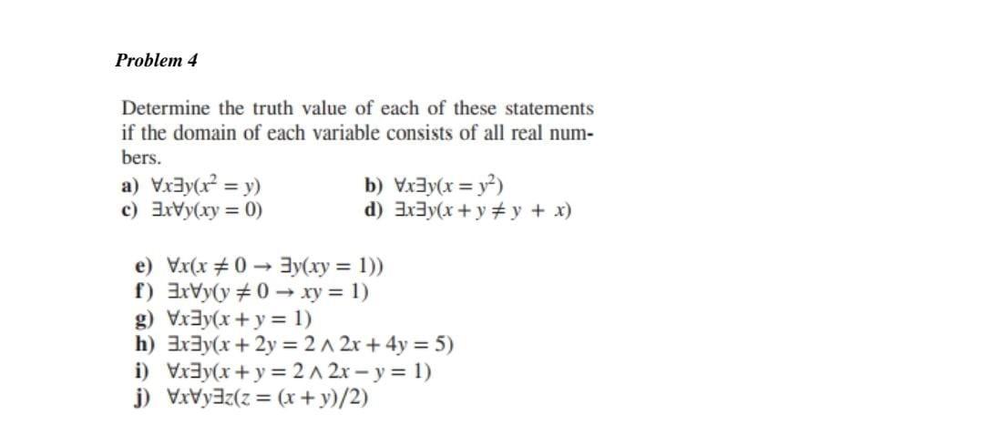 Solved Determine the truth value of each of these statements