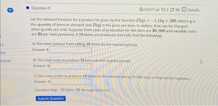 Solved Let the demand function for a product be given by the | Chegg.com