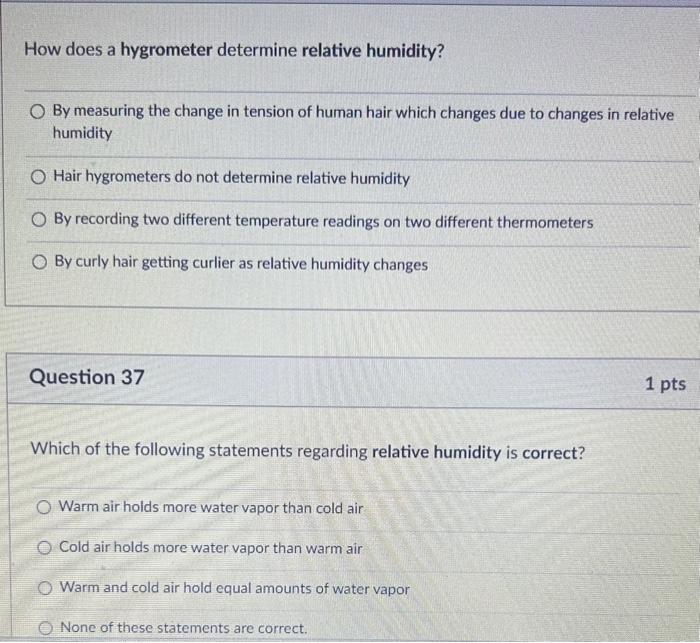 Solved How does a hygrometer determine relative humidity? By