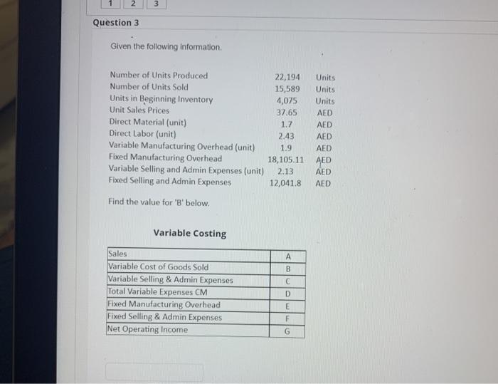 Solved 2 3 Question 3 Given the following information Number | Chegg.com
