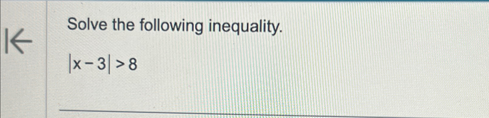 solved-solve-the-following-inequality-x-3-8-chegg