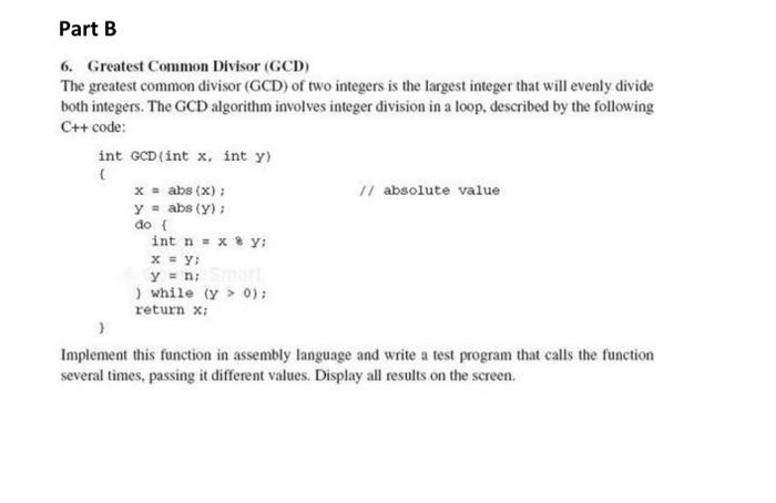 Solved Part B 6. Greatest Common Divisor (GCD) The Greatest | Chegg.com