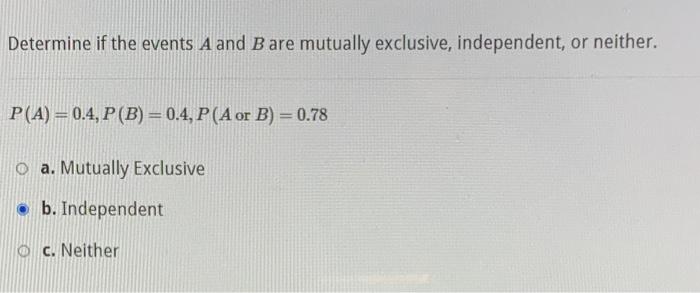 Solved Determine if the events A and B are mutually | Chegg.com
