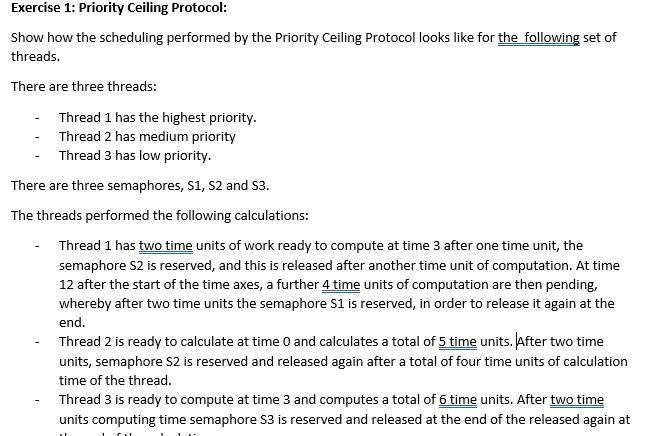 Exercise 1: Priority Ceiling Protocol: Show how the | Chegg.com