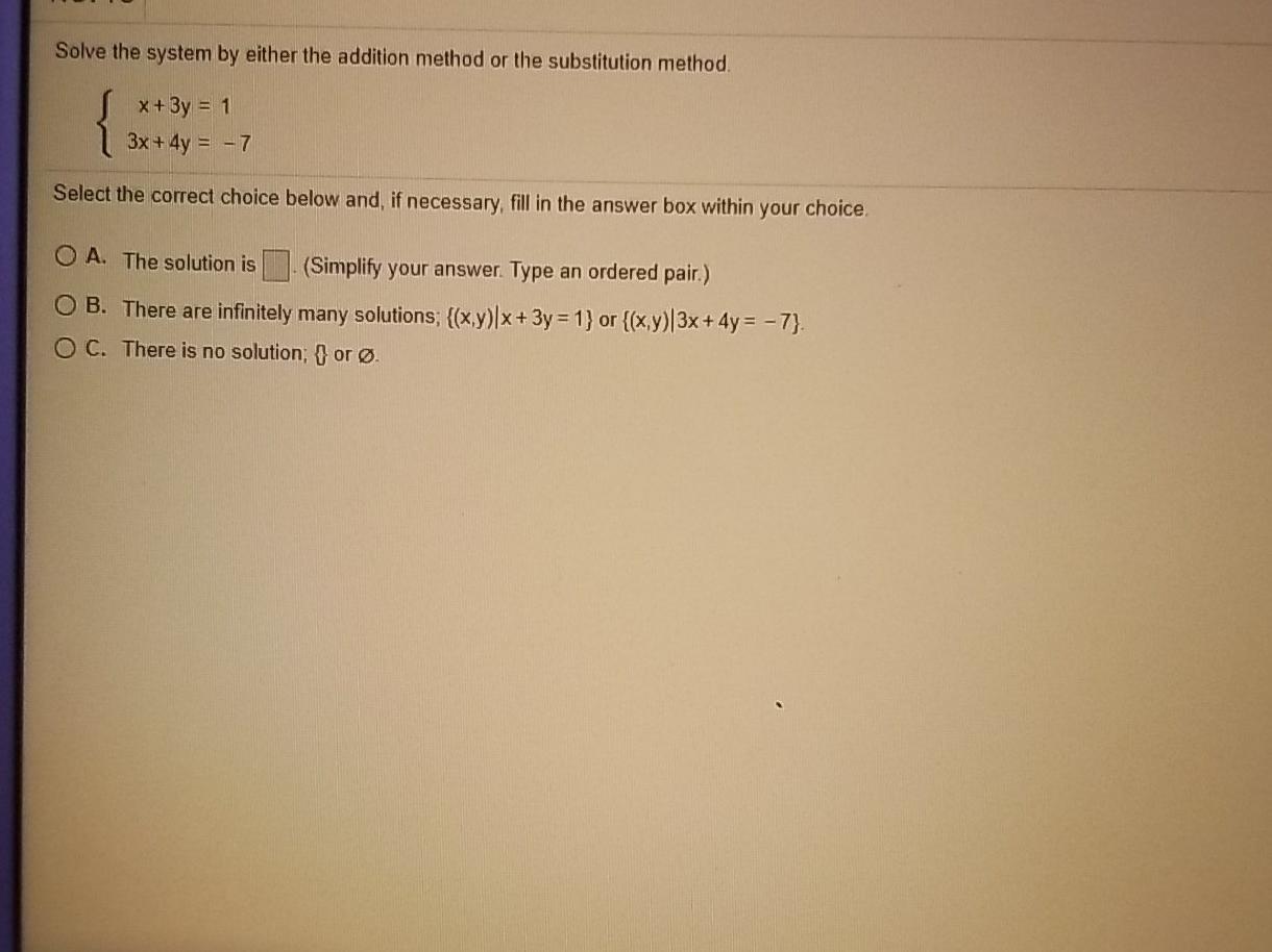 Solved Solve the system of equations by the addition method. | Chegg.com