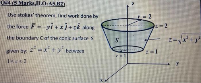 Solved O 4 5 Marks Ilo A5 B2 N 11 N Use Stokes Theore Chegg Com