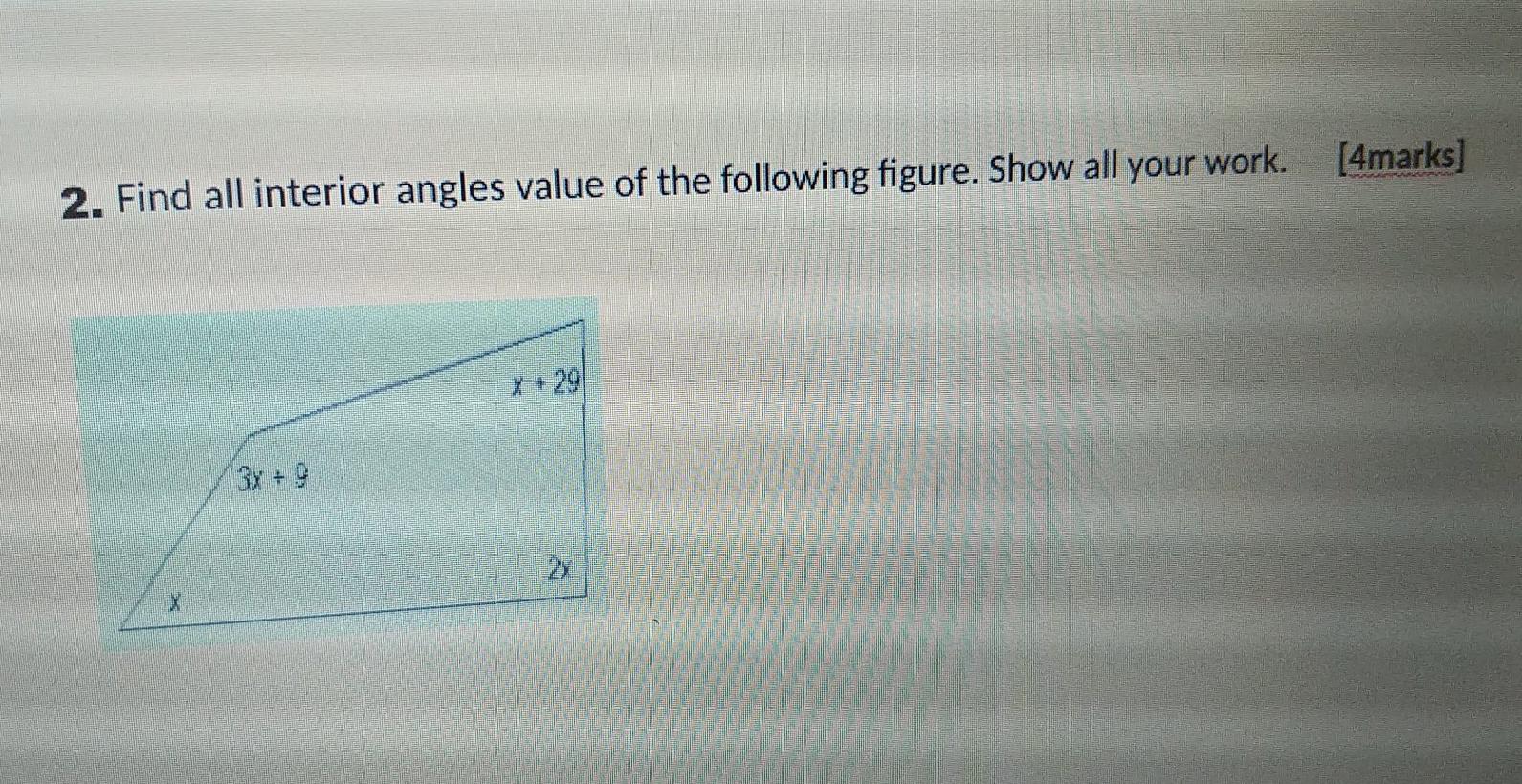 Solved Find all interior angles value of the following | Chegg.com