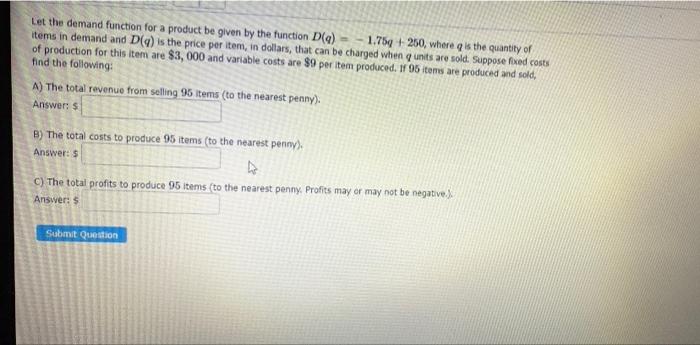 Solved Let the demand function for a product be given by the | Chegg.com