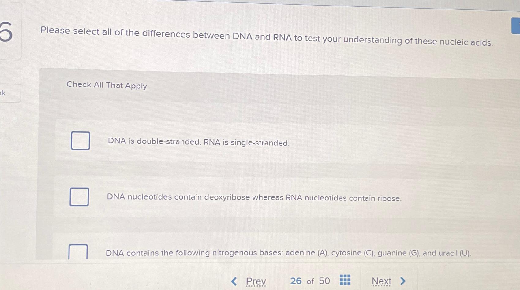Solved Please select all of the differences between DNA and | Chegg.com
