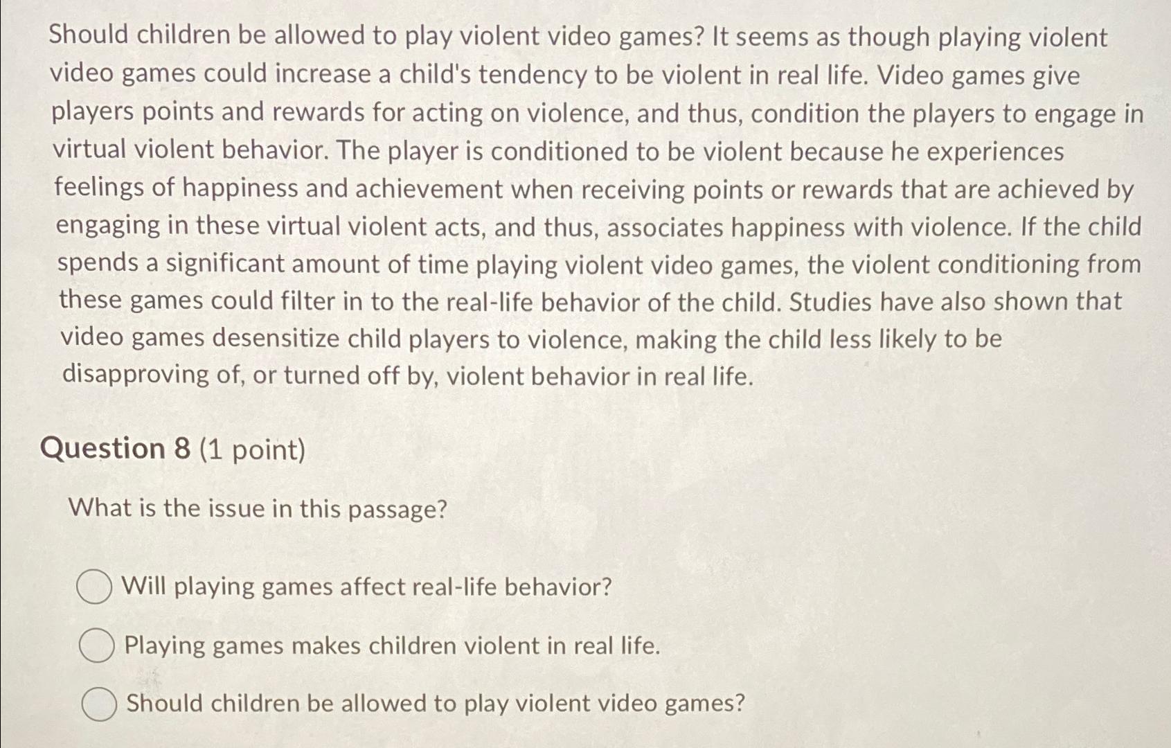 Solved Should Children Be Allowed To Play Violent Video Chegg Com Image