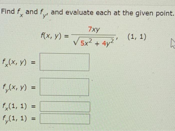 Solved Find Fx And Fy And Evaluate Each At The Given Point 2218