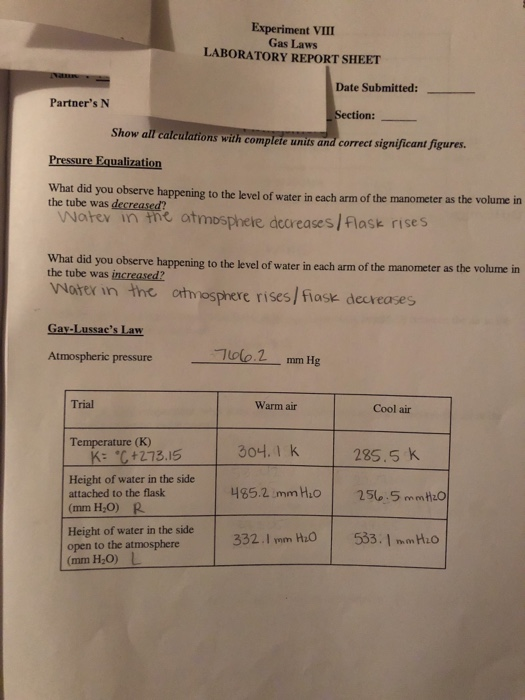 Experiment VIII Gas Laws LABORATORY REPORT SHEET Date