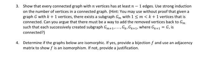 Solved 3. Show that every connected graph with n vertices | Chegg.com