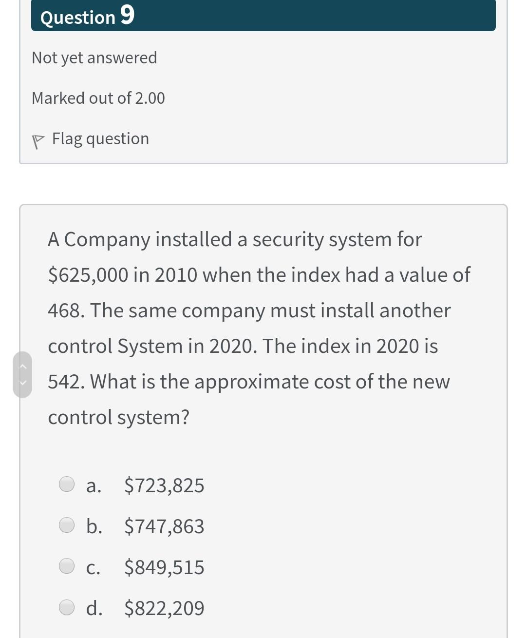 Solved Question 9 Not yet answered Marked out of 2.00 Flag | Chegg.com