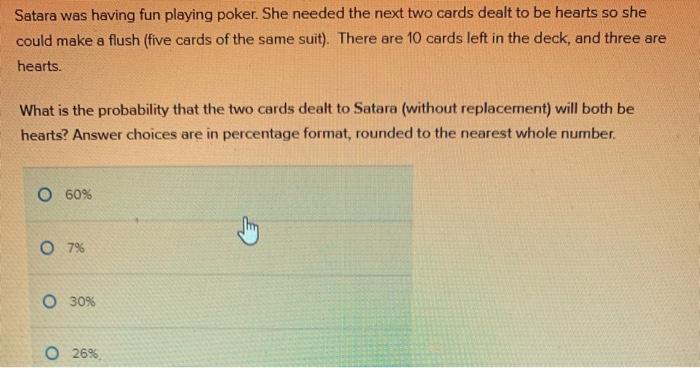 solved-satara-was-having-fun-playing-poker-she-needed-the-chegg