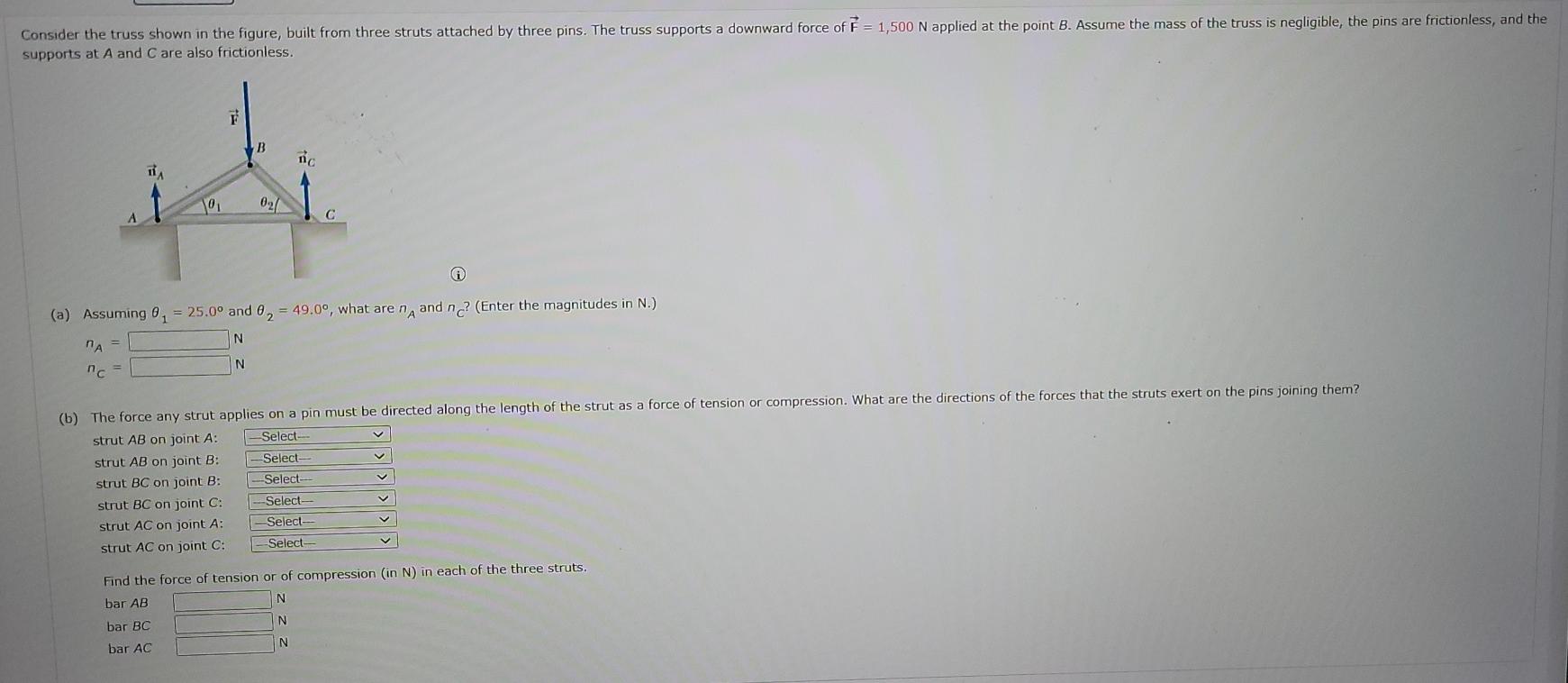 Solved Consider the truss shown in the figure, built from | Chegg.com