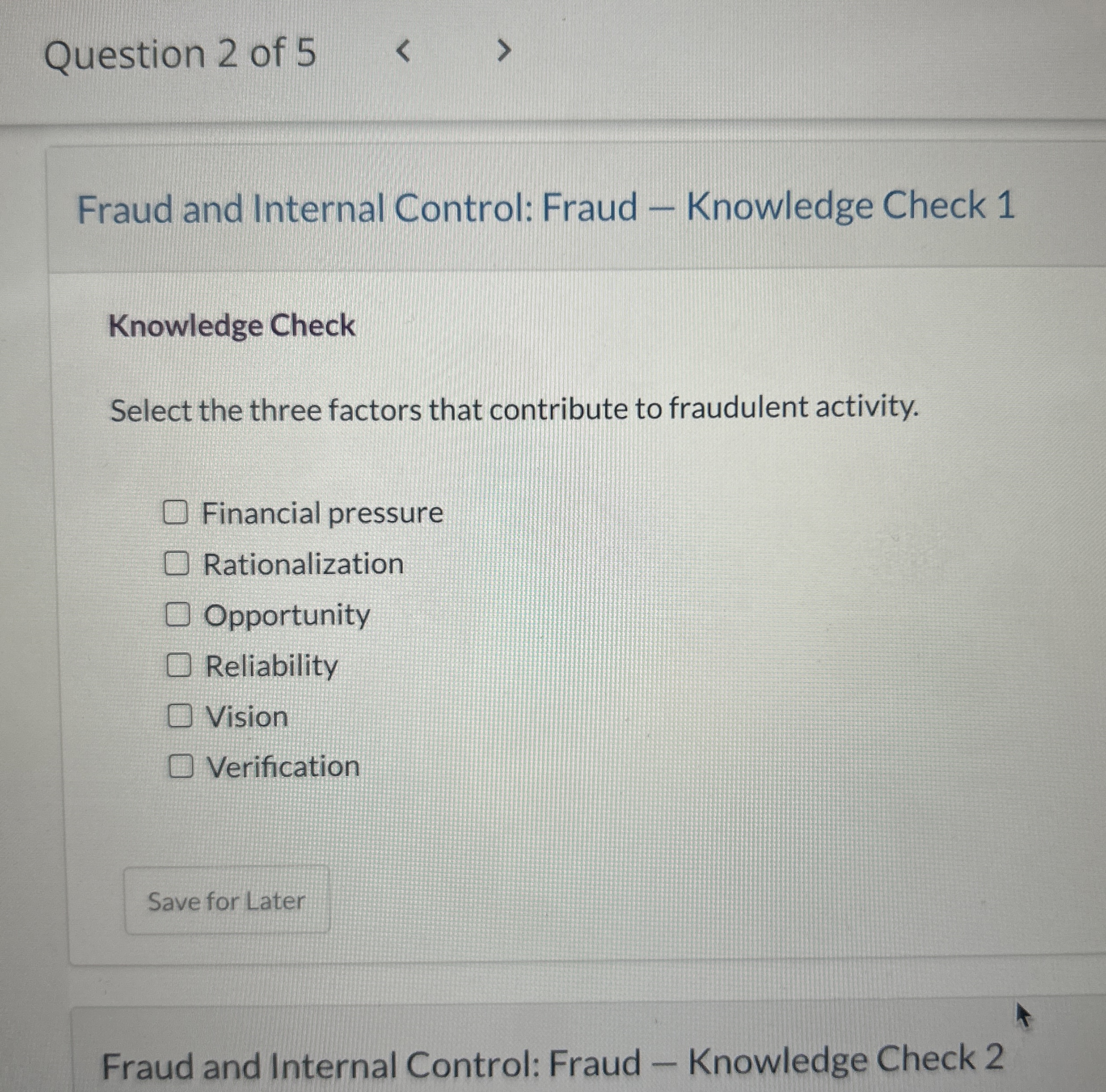 Solved Fraud and Internal Control: Fraud - ﻿Knowledge Check | Chegg.com