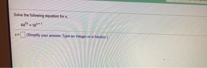 Solved Solve the equation for x. Give an exact answer and a | Chegg.com