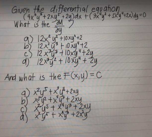 Solved Given The Differential Equation 4xy 2xy 2x Dx T Chegg Com