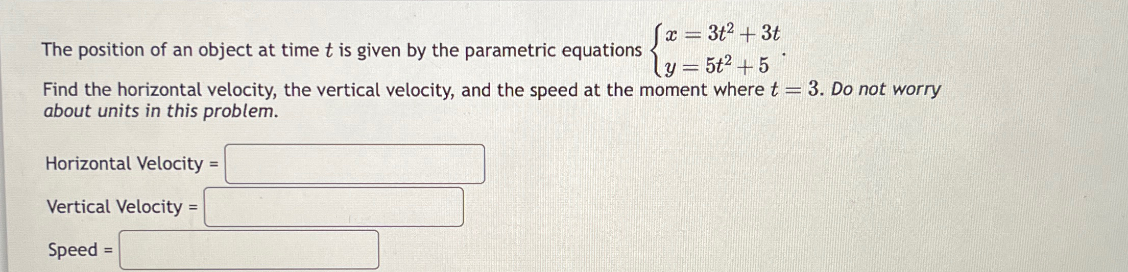 Solved The position of an object at time t ﻿is given by the | Chegg.com