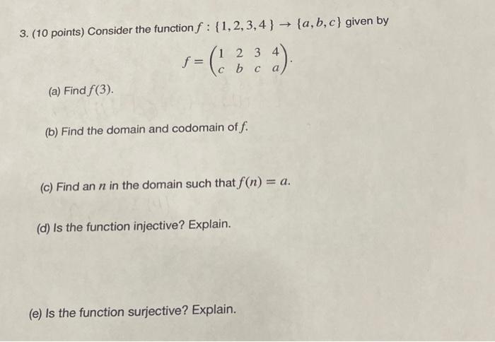 Solved 3. (10 Points) Consider The Function | Chegg.com