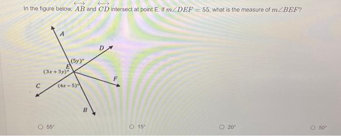 Solved In the figure below, AB and CD intersect at point E. | Chegg.com