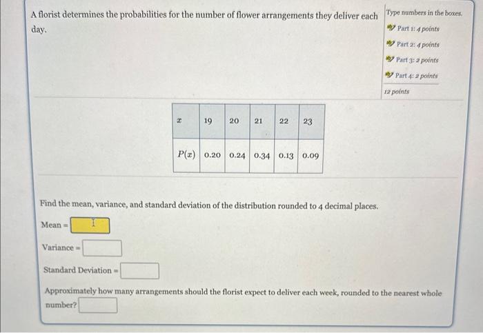 Solved A florist determines the probabilities for the number | Chegg.com