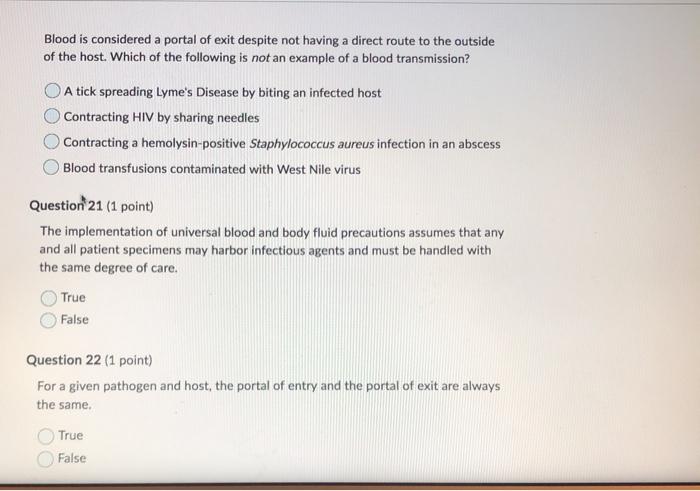 Solved Blood is considered a portal of exit despite not | Chegg.com