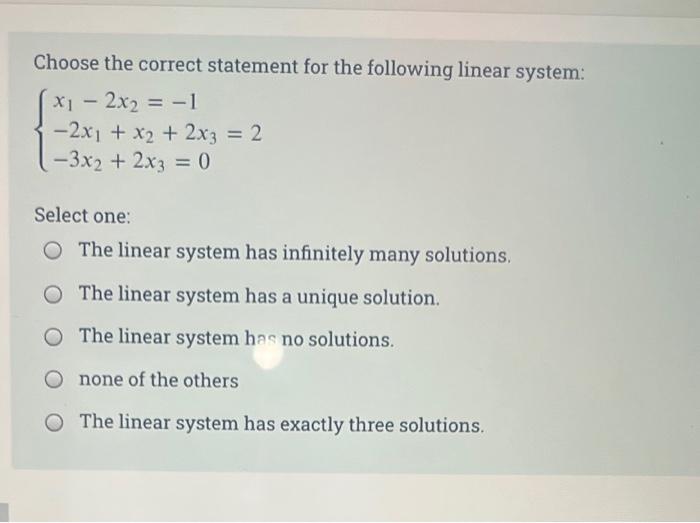 Solved Choose the correct statement for the following linear | Chegg.com