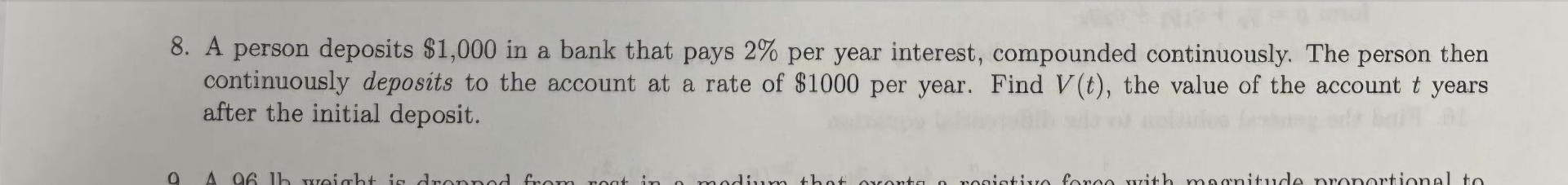 Solved (differential equation) ﻿A person deposits $1,000 ﻿in | Chegg.com