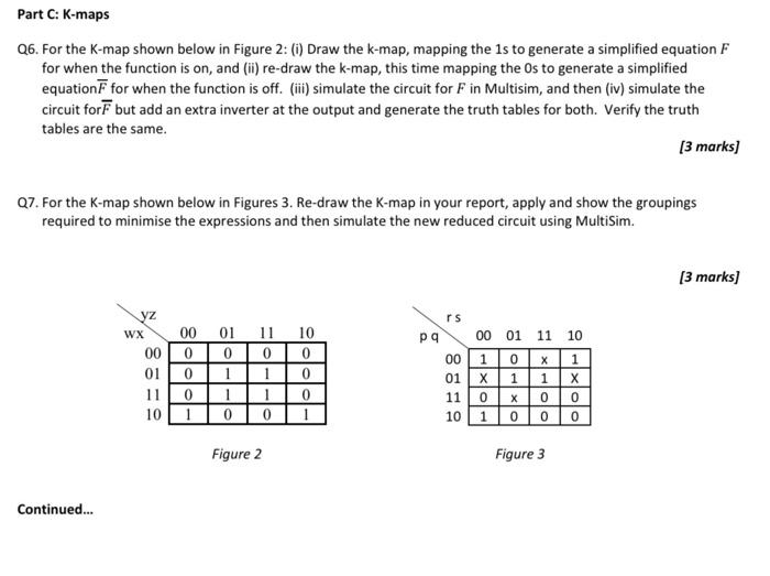 Solved Part C: K-maps Q6. For the K-map shown below in | Chegg.com