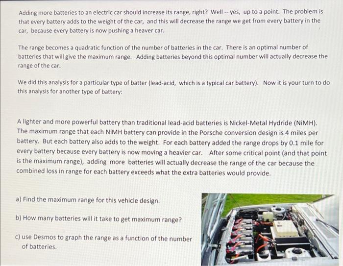 Solved Adding more batteries to an electric car should