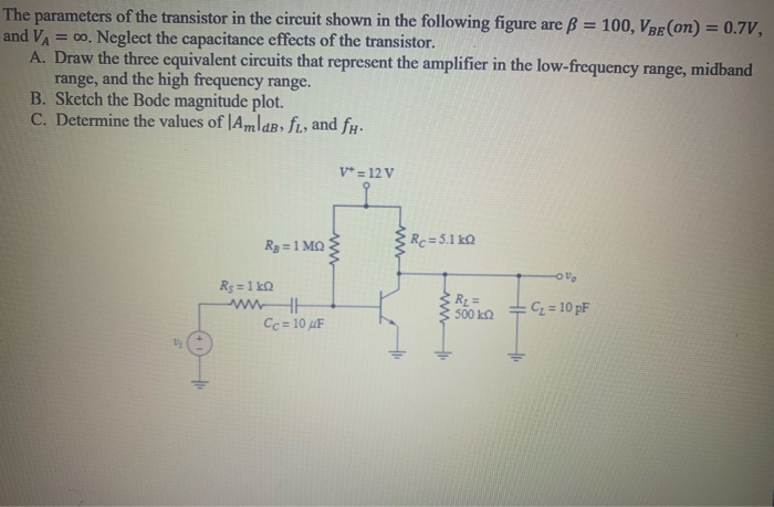 Solved The parameters of the transistor in the circuit shown | Chegg.com