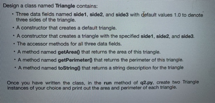 Solved . Design a class named Triangle contains: Three data | Chegg.com