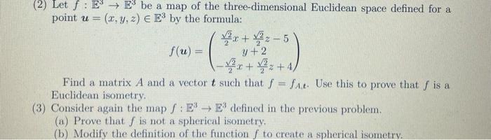 Solved I have done q2, found A to be the rotation matrix | Chegg.com