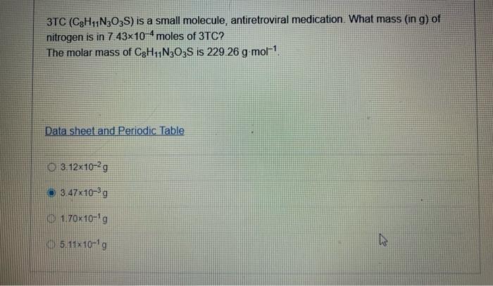 Solved 3TC (C3H11N303S) Is A Small Molecule, Antiretroviral | Chegg.com