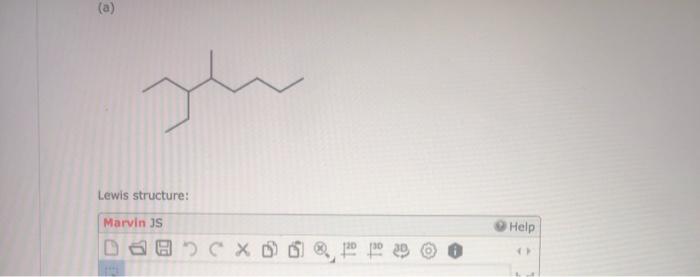 Solved © Lewis structure: Marvin JS Help Edit drawing | Chegg.com