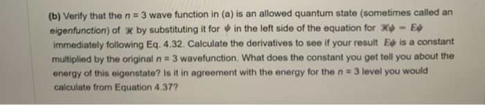 Solved (b) Verify that the n = 3 wave function in (a) is an | Chegg.com