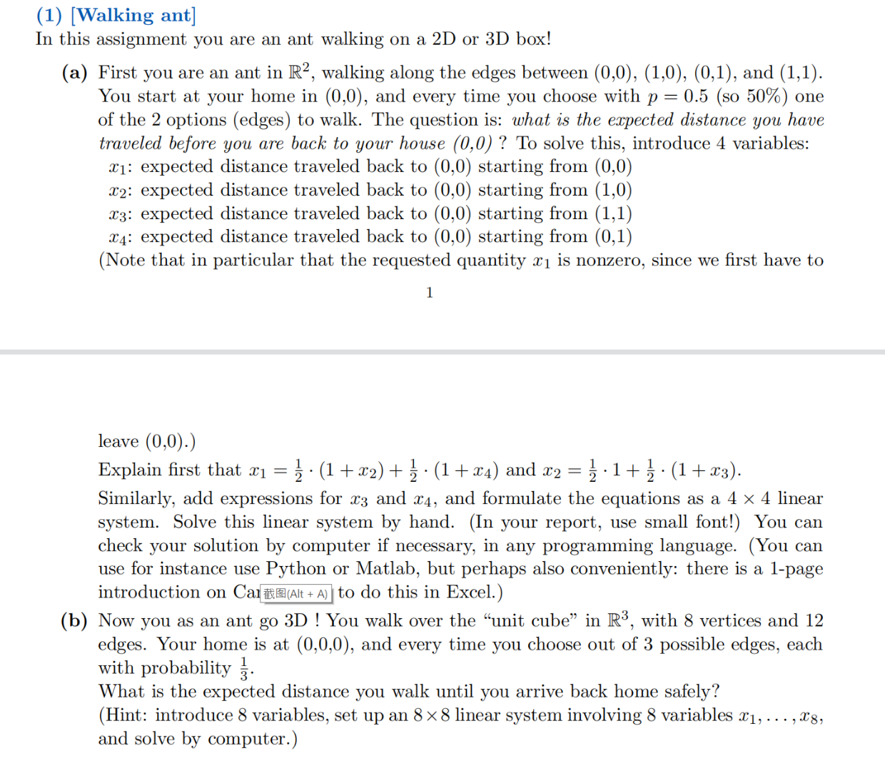 Solved (1) [Walking Ant] In This Assignment You Are An Ant | Chegg.com