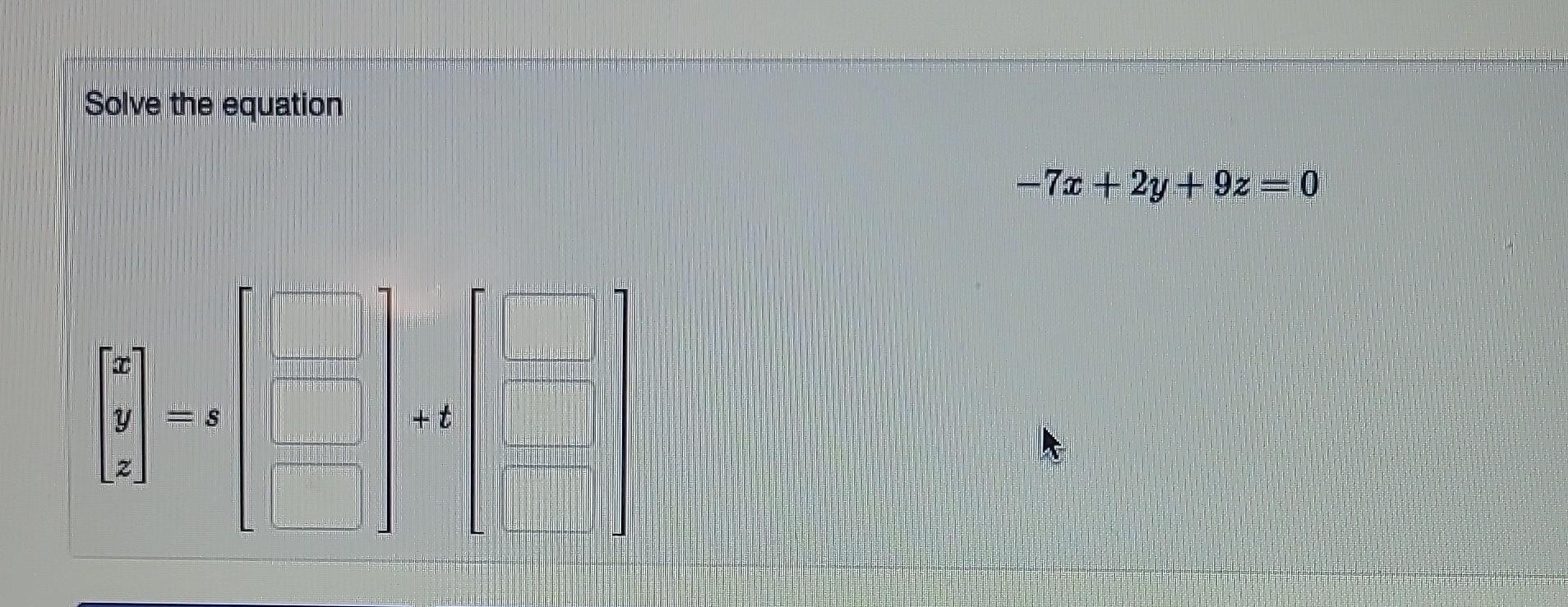 solved-solve-the-equation-7x-2y-9z-0-xyz-s-chegg