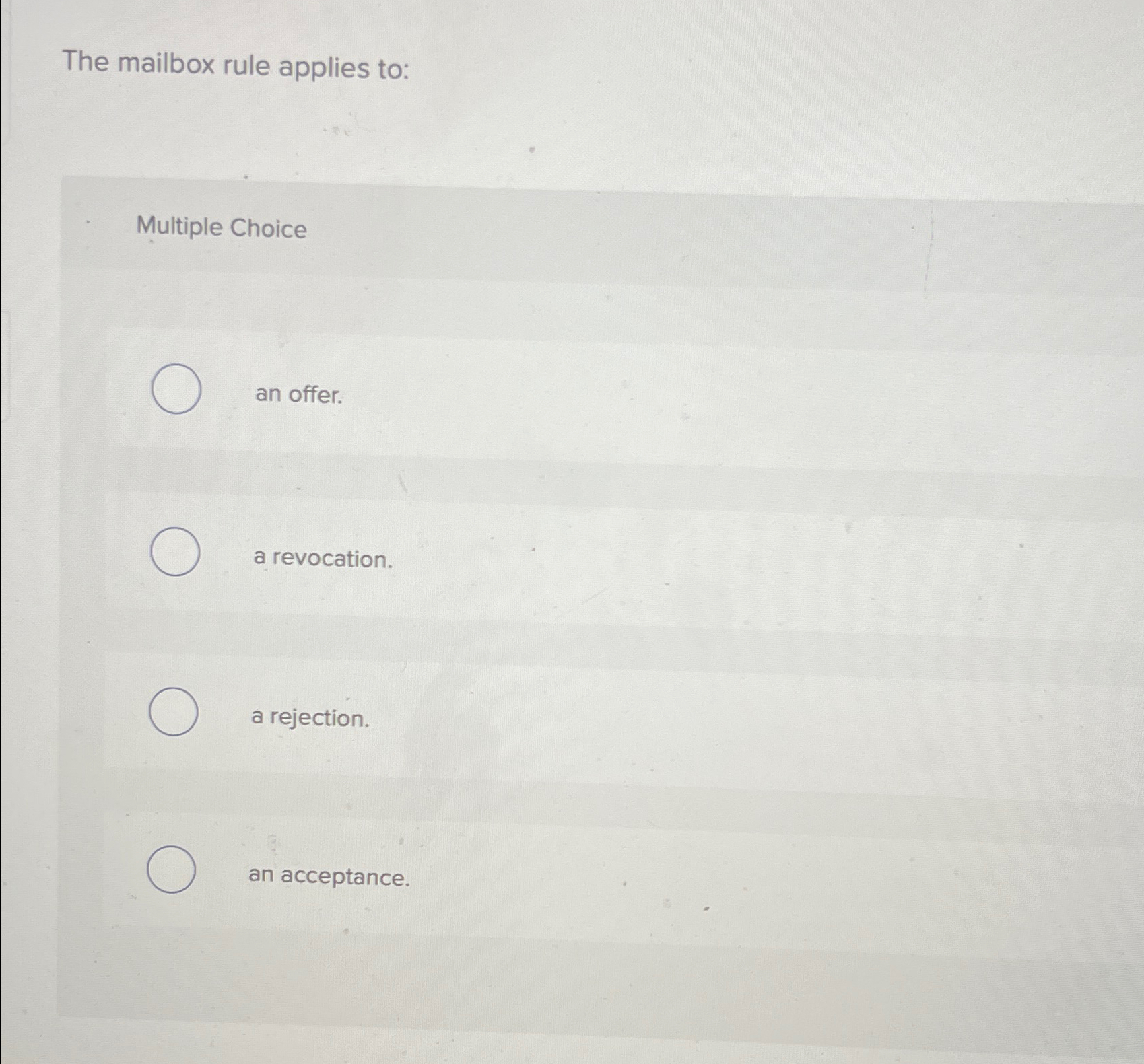Solved The mailbox rule applies to:Multiple Choice◻ ﻿an | Chegg.com