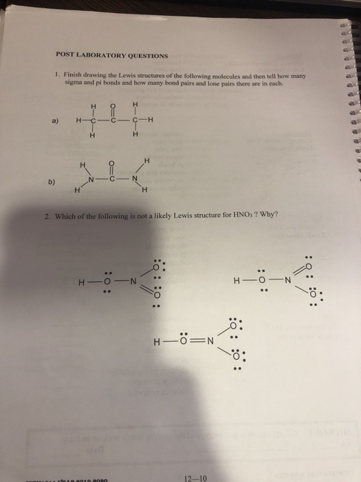 Solved POST LABORATORY QUESTIONS 1. Finish drawing the Lewis | Chegg.com