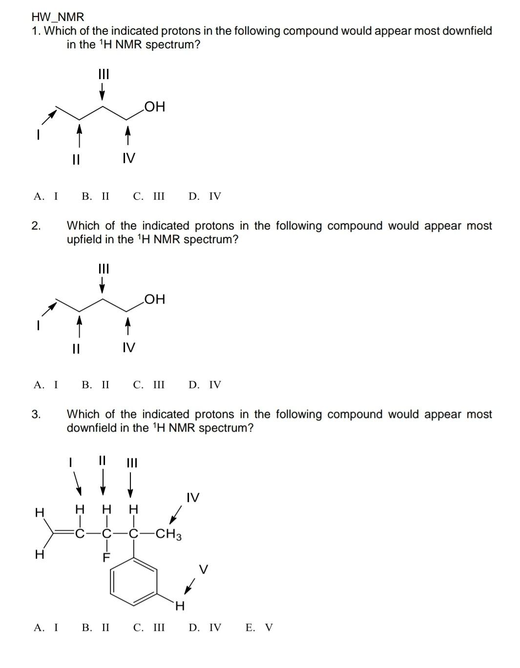 Solved HW NMR 1. Which of the indicated protons in the | Chegg.com