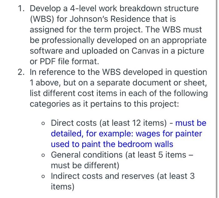 Solved 1. Develop a 4-level work breakdown structure (WBS) | Chegg.com