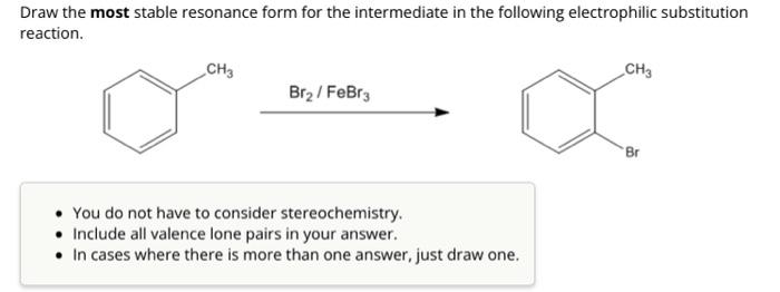 Solved Draw the most stable resonance form for the | Chegg.com